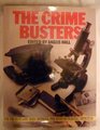 The Crime Busters The FBI Scotland Yard Interpol  The Story of Criminal Detection