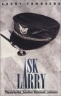 Ask Larry