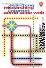 The Information Specialist's Guide to Searching and Researching on the Internet and the World Wide Web