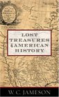 Lost Treasures of American History