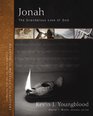 Jonah The Scandalous Love of God