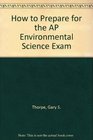 How to Prepare for the AP Environmental Science Exam