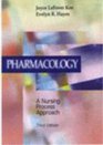 Pharmacology A Nursing Process Approach