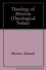 Theology of mission