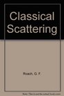 Classical Scattering