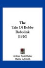 The Tale Of Bobby Bobolink