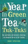 A Year in Green Tea and TukTuks