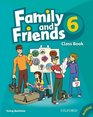Family and Friends 6 Classbook and MultiROM Pack