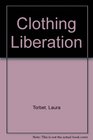 Clothing Liberation