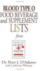 Blood Type O Food Beverage and Supplement Lists