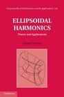 Ellipsoidal Harmonics Theory and Applications