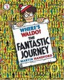 Where's Waldo? The Fantastic Journey (reissue) (Waldo)