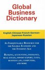 Global Business Dictionary English French German Russian Japanese
