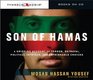 Son of Hamas A Gripping Account of Terror Betrayal Political Intrigue and Unthinkable Choices