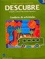 DESCUBRE nivel 3  Lengua y cultura del mundo hispnico  Student Activities Book