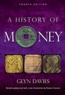 A History of Money Fourth Edition
