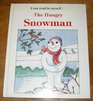 Hungry Snowman (I Can Read By Myself)