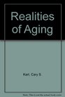 Realities of Aging