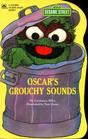 Oscar's Grouchy Sounds