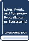 Lakes Ponds and Temporary Pools