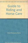 Guide to Riding and Horse Care