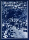 Bibliography of the History of British Metal Mining