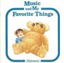 Music and My Favorite Things Kindermusik