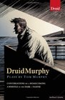 DruidMurphy Plays by Tom Murphy