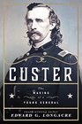 Custer The Making of a Young General