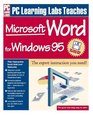 PC Learning Labs Teaches Word for Windows 95