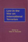 Law In The War On International Terrorism