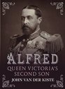 Alfred Queen Victoria's Second Son