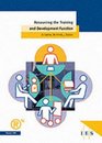 Resourcing the Training and Development Function