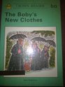 Crown Reading Scheme The Baby's New Clothes Bk 6A