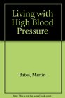 Living with High Blood Pressure