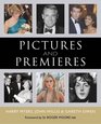 Pictures and Premieres