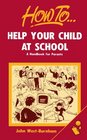 How to Help Your Child at School