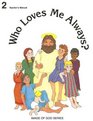 Who Loves Me Always Grade 2  Image of God Series   Teacher's Manual