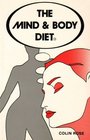 Mind and Body Diet