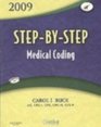 StepbyStep Medical Coding 2009 Edition  Text Workbook and Virtual Medical Office Package