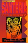 Santeria: The Religion: Faith, Rites, Magic (World Religion and Magic)