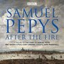 Samuel Pepys  After the Fire BBC Radio 4 FullCast Dramatisation