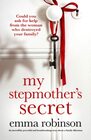 My Stepmother's Secret An incredibly powerful and heartbreaking story about a family dilemma