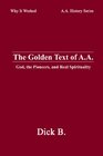 The Golden Text of AA God the Pioneers and Real Spirituality
