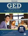 GED Preparation 2017 GED Study Guide with Practice Test Questions for the GED Test