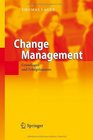 Change Management Grundlagen und Erfolgsfaktoren
