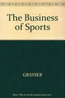 The Business of Sports Cases on Strategy and Management