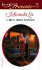 A Rich Man's Revenge (Three Rich Men, Bk 1) (Harlequin Presents, No 2349)