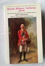 British military uniforms 17681796 The dress of the British Army from official sources