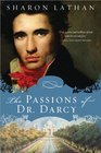 The Passions of Dr Darcy